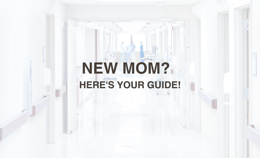 New Mom? Here’s Your Survival Guide!