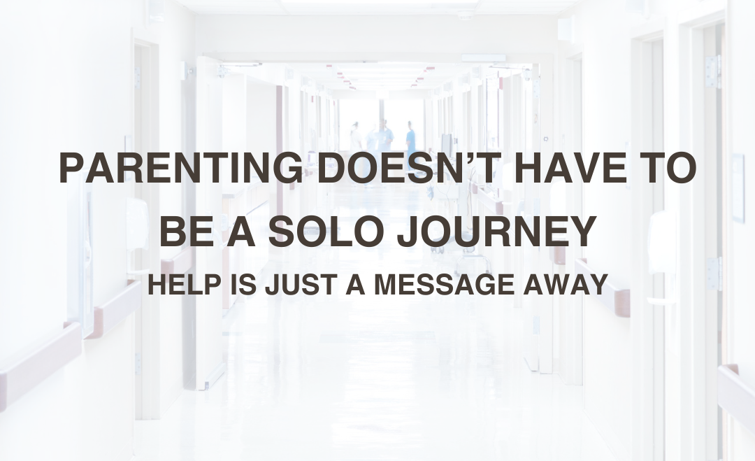 Parenting Doesn’t Have to Be a Solo Journey: Help is Just a Message Away