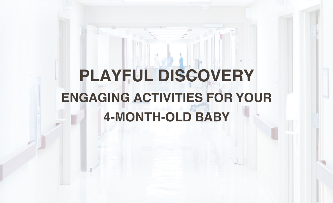 Playful Discovery: Engaging Activities for Your 4-Month-Old Baby